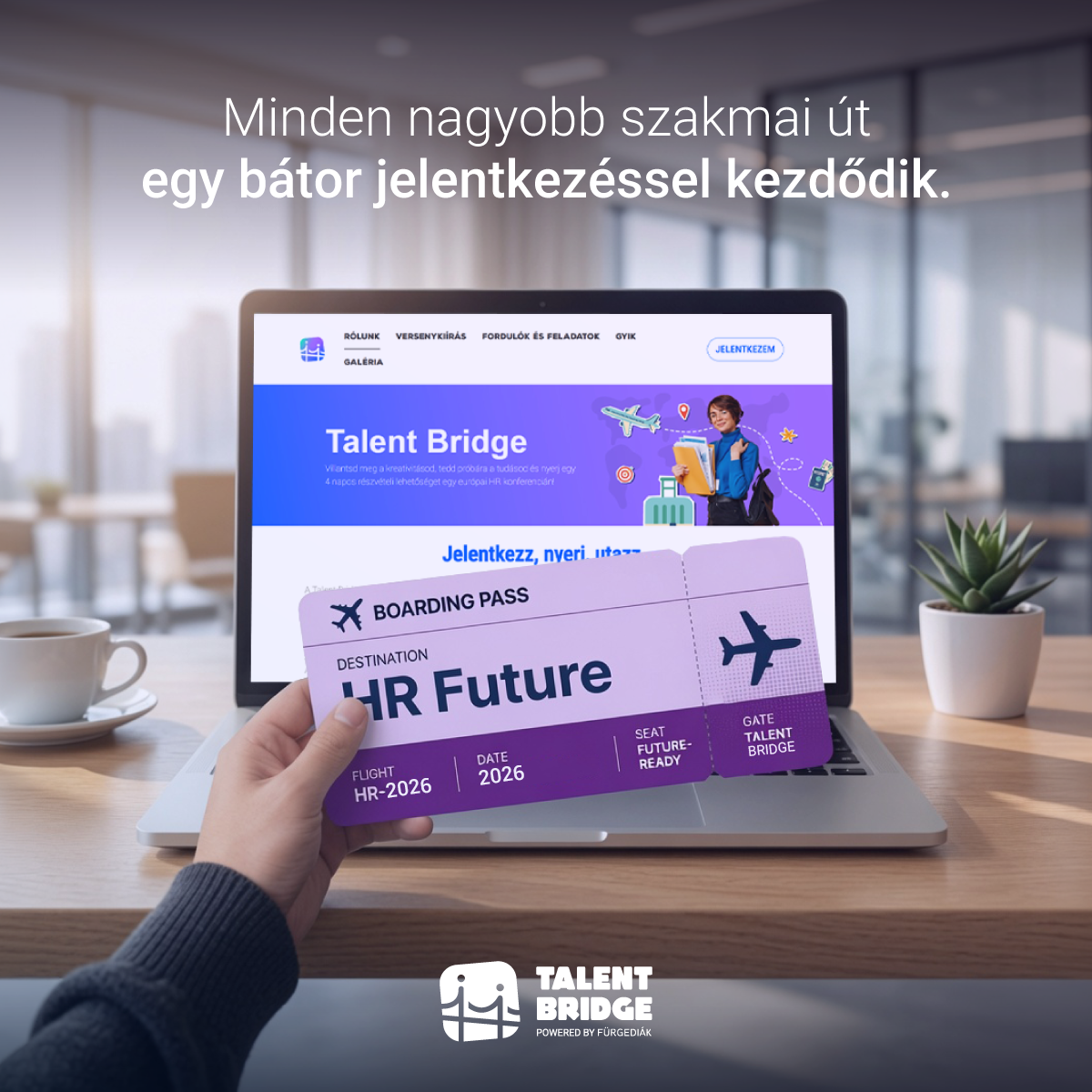 Talent Bridge poszt Talent Bridge Poszt